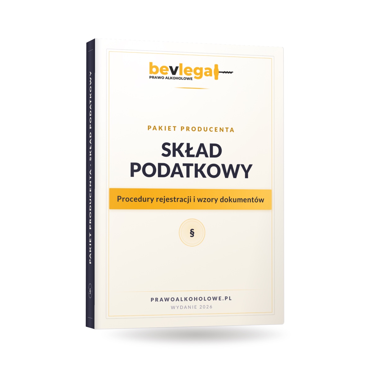 PAKIET PRODUCENTA – SKŁAD PODATKOWY — bevlegal, prawo alkoholowe