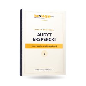Audyt ekspercki — bevlegal, prawo alkoholowe