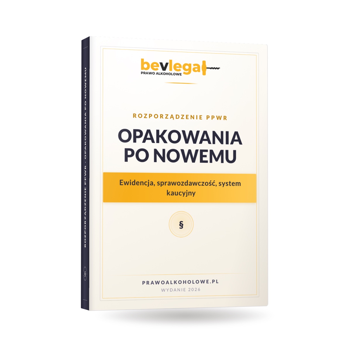 OPAKOWANIA PO NOWEMU (PPWR) — bevlegal, prawo alkoholowe